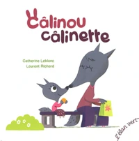 Câlinou Câlinette