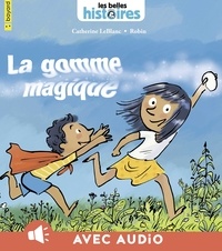  Robin et Catherine Leblanc - La gomme magique.