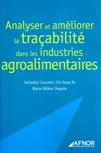 Catherine Lecomte et Chi-Dung Ta - Analyser et améliorer la traçabilité dans les industries agroalimentaires.