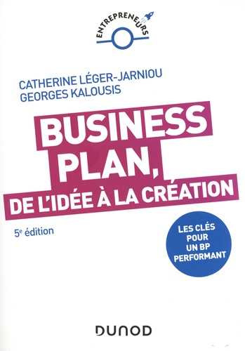 Business Plan : de l'idée à la création 5e édition