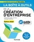 Catherine Léger-Jarniou et Georges Kalousis - La boîte à outils de la Création d'entreprise - Edition 2022 - 67 outils clés en main.