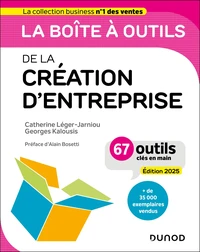 La boîte à outils de la création d'entreprise