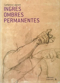 Ingres, Ombres permanentes