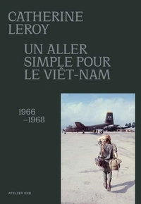 Un aller simple pour le Viêtnam