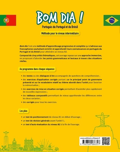 Bom dia ! Portugais du Portugal et du Brésil. Méthode pour le niveau intermédiaire B1-B2
