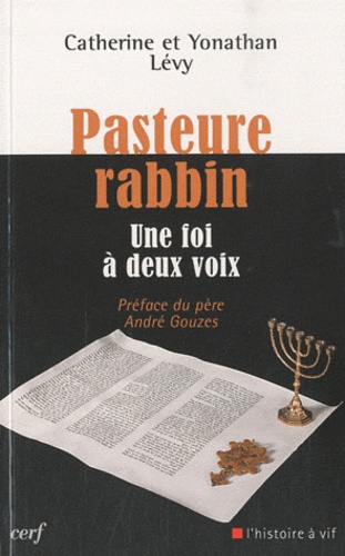 Catherine Lévy et Yonathan Levy - Pasteure Rabbin.