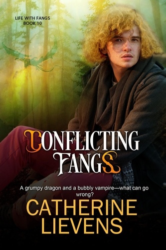  Catherine Lievens - Conflicting Fangs - Life with Fangs, #10.