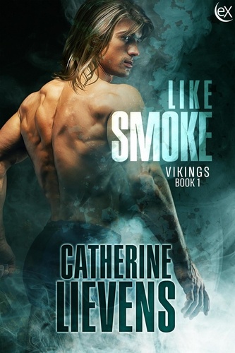  Catherine Lievens - Like Smoke - Viking, #1.