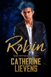  Catherine Lievens - Robin - Green Hill Pride, #7.