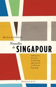 Catherine Lim et Wena Poon - Nouvelles de Singapour.