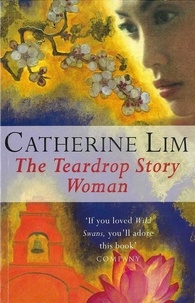 Catherine Lim - The Teardrop Story Woman.