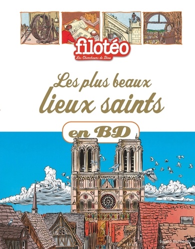 Notre-Dame de Paris en BD. Chercheurs de Dieu Tome 28
