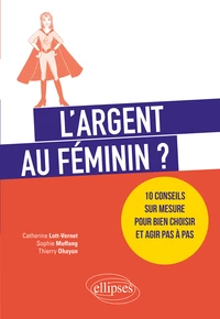 L'argent au féminin ?