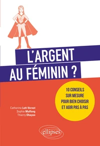 L'argent au féminin ?