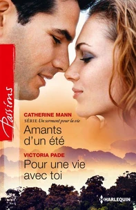 Amants d'un été - Pour une vie avec toi