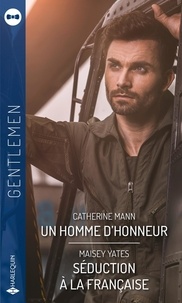 Ebook pdf italiano télécharger Un homme d'honneur ; Séduction à la française (Litterature Francaise) par Catherine Mann, Maisey Yates CHM
