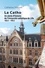 La Catho. Un siècle d'histoire de l'Université catholique de Lille (1877-1977)