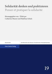 Solidarität denken und praktizieren / Penser et pratiquer la solidarité