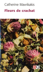 Fleurs de crachat
