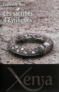 Catherine May - Les sacrifiés d'Eyrinques.