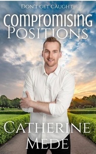 Compromising Positions - Aotearoa Contemporary Romance
