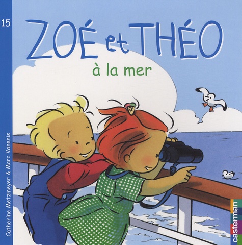 Catherine Metzmeyer et Marc Vanenis - Zoé et Théo à la mer.