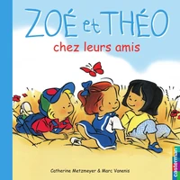 Zoe Et Theo Chez Leurs Amis