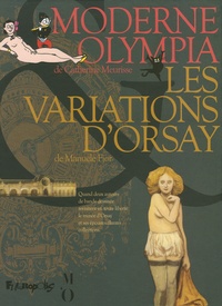 Catherine Meurisse et Manuele Fior - Moderne Olympia ; Les variations d'Orsay - Coffret 2 tomes.