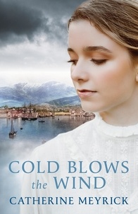  Catherine Meyrick - Cold Blows the Wind.