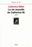 Catherine Millet - La Vie Sexuelle De Catherine M..