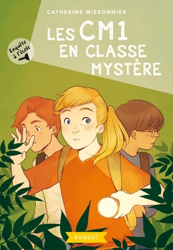 Enquête à l'école Tome 4 Les CM1 en classe mystère