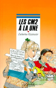 Catherine Missonnier - Les Cm2 A La Une.
