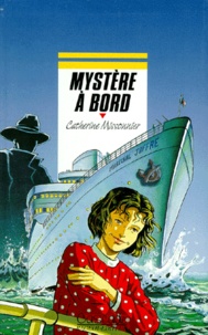 Catherine Missonnier - Mystère à bord.