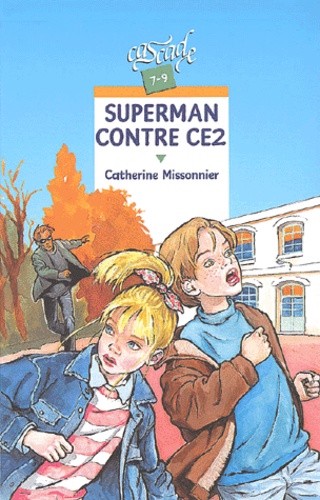 Superman contre CE2 - Occasion