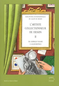 L'artiste collectionneur de dessin