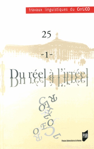 Catherine Moreau et Jean Albrespit - Du réel à l'irréel - Tome 1, Diversité des langues et représentations métalinguistiques.