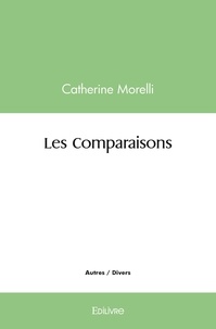 Catherine Morelli - Les comparaisons.