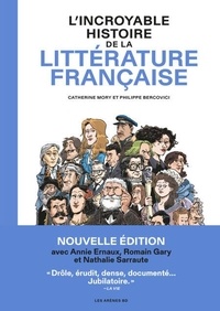 Livres gratuits à télécharger pour pc L'incroyable histoire de la littérature française par Catherine Mory, Philippe Bercovici, Isabelle Lebeau, Christian Lerolle DJVU CHM PDB 9791037513298 in French