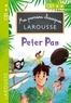 Catherine Mory - Mes premiers classiques LAROUSSE Peter Pan.