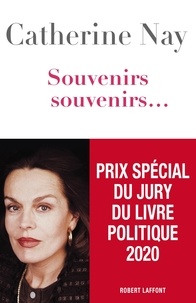 Catherine Nay - Souvenirs, souvenirs... Tome 1 : .