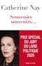 Catherine Nay - Souvenirs, souvenirs... Tome 1 : .