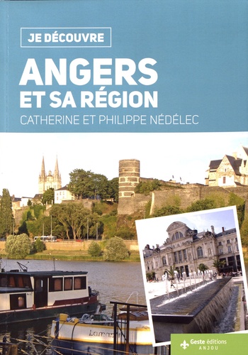 Catherine Nédélec et Philippe Nédélec - Angers et sa région.