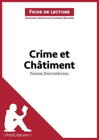 Crime et châtiment de Fedor Dostoïevski