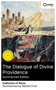 The Dialogue of Divine Providence (Summarized Edition)