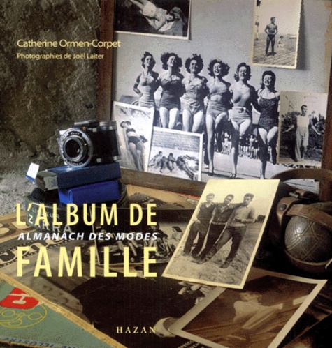 L'Album De Famille. Almanach Des Modes