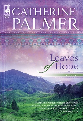 Catherine Palmer - Leaves Of Hope.