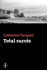 Catherine Pasquet - Total succès.
