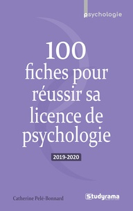 Télécharger gratuitement 100 fiches pour réussir sa licence de psychologie par Catherine Pelé-Bonnard