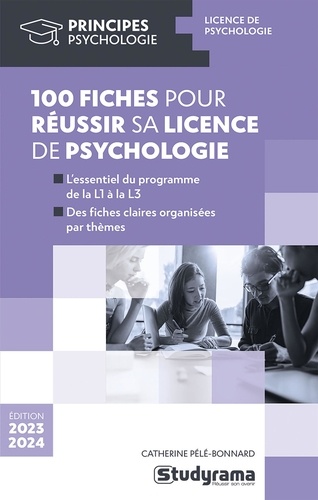 100 fiches pour réussir sa licence de psychologie  Edition 2023-2024