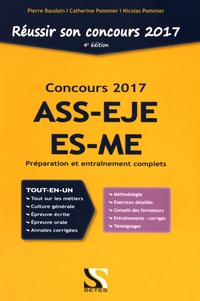 Catherine Pommier et Pierre Baudain - Réussir son concours ASS-EJE-ES-ME.